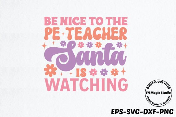 Be Nice to the PE Teacher: A Fun Embroidery Design