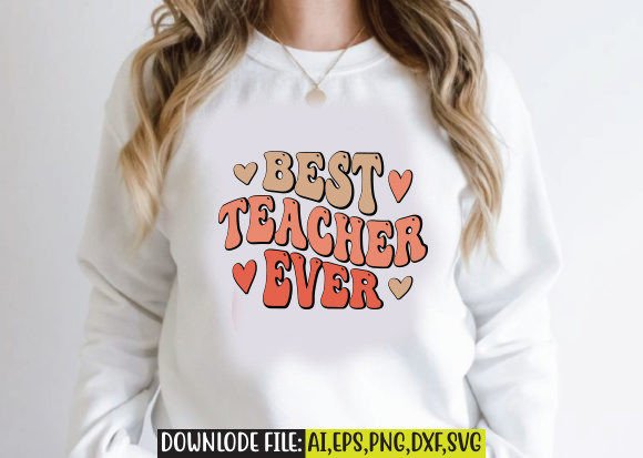 Best Teacher Ever Retro Design: A Versatile Embroidery Gem