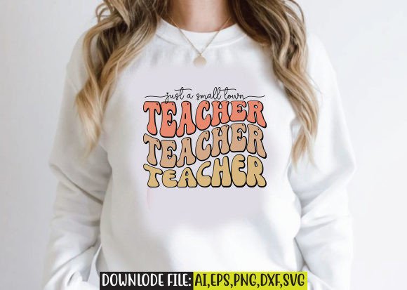 Just a Small Town Teacher Retro Design