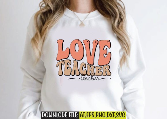 Love Teacher Retro Design: A Charming Embroidery Choice