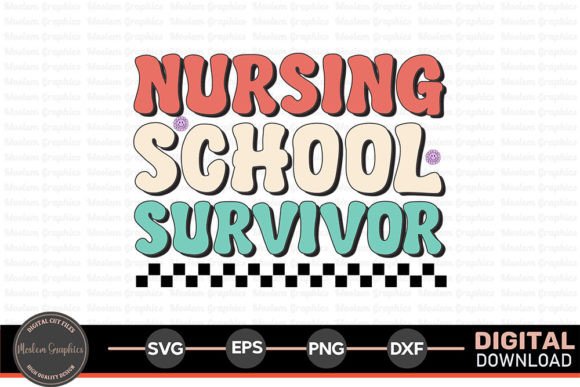 Nursing School Survivor - Nurse Retro