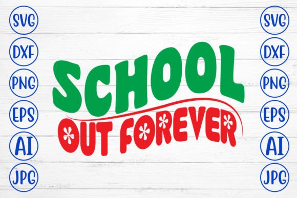 School out Forever Retro SVG: A Designer's Review