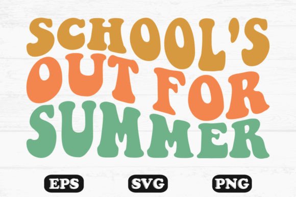 School's Out for Summer Retro Wavy SVG