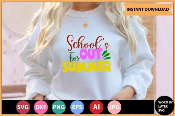 Summer Fun with School is out for Summer SVG Design