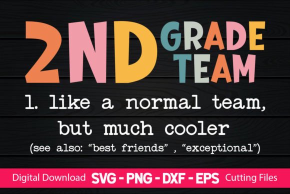 Teacher 2nd Grade Team: A Versatile Embroidery Design