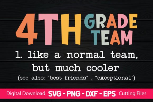 Teacher 4th Grade Team: A Perfect Embroidery Design