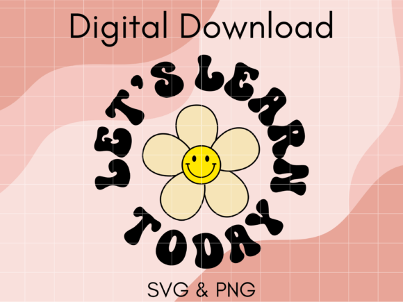 Teacher Let's Learn Today Shirt SVG PNG