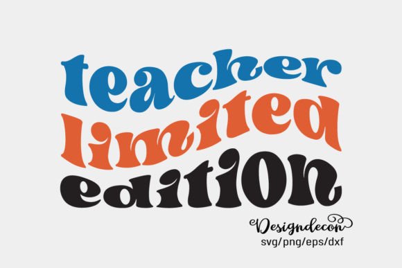 TEACHER Limited Edition Retro Wavy Svg