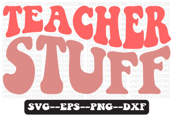 Teacher Stuff Groovy Retro Svg Design Review