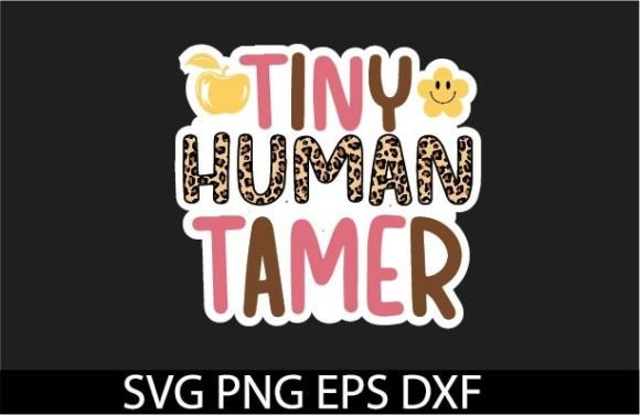 TINY HUMAN TAMER: A Charming Sublimation Design